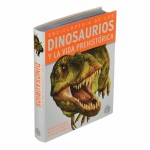 Enciclopedia de los Dinosaurios y la vida prehistórica 