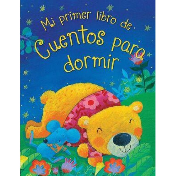 Mi primer libro de cuentos para dormir